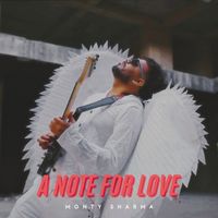 Monty Sharma - A Note for Love