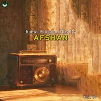 Afshan - Radio Pakistan Hits By Afshan, Vol. 07