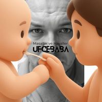 UFCEBABA - Masallar ve Hayaller