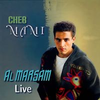 Cheb Mami - Al Marsam (Live)