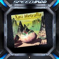 Xavi Metralla - Metramorphosis