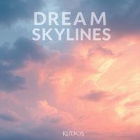 Kudos - Dream Skylines
