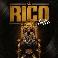Rico - Rico Trills (Explicit)