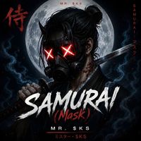 MR. $KS - SAMURAI (Mask) (Phonk)