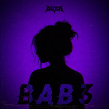 GL!TCH - B4B3
