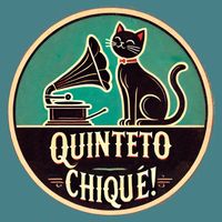 Quinteto Chiqué! - Quinteto Chiqué!, Vol. II
