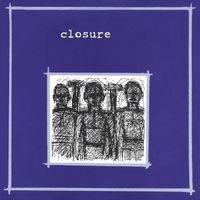 Closure - Servant To Silence b/w The Children's Crusade