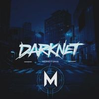 Monotone - Darknet