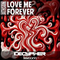 Athson - Love Me Forever