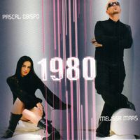 Pascal Obispo, Melissa Mars - 1980