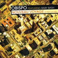 Pascal Obispo, Baby Bash - Nouveau voyage (C'est la vie)
