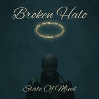 State Of Mind - Broken Halo
