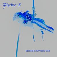 Fischer-Z - Strings (Official Bootleg)