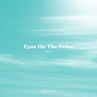 Mareo - Eyes On The Prize