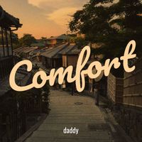 daddy - Comfort (Explicit)