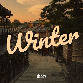 daddy - Winter (Explicit)