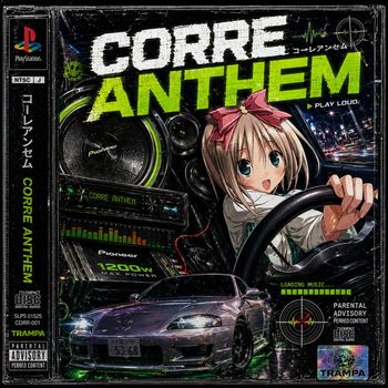 CRRDR - CORRE ANTHEM (Explicit)