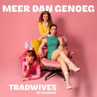 Club Satelliet - Meer dan genoeg (TRADWIVES de musical)