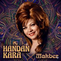 Handan Kara - Makber