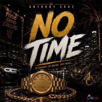 Anthony Cruz - No Time