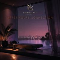Nightglass Society - After Hours Connection