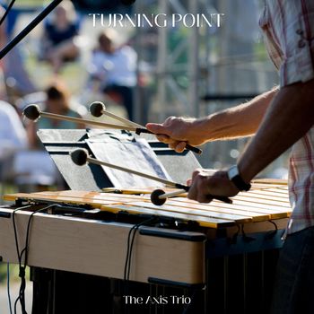 The Axis Trio - Turning Point
