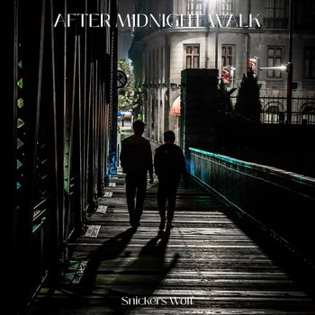Snickers Wolf - After Midnight Walk