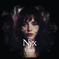 Nyx - Fears