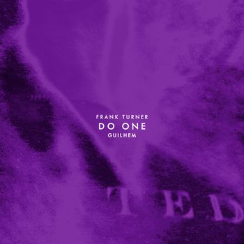 Frank Turner - Do One (Explicit)