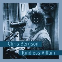 Chris Bergson - Kindless Villain
