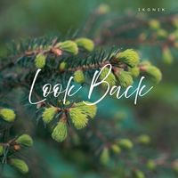 Ikonik - Look Back