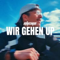 NHEIRO - Wir Gehen Up