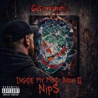 Nips - Inside My Mind: Book II (Explicit)