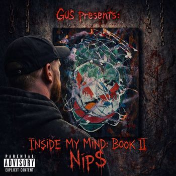 Nips - Inside My Mind: Book II (Explicit)
