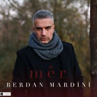 Berdan Mardini - Mêr