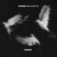 Pharma - Dem Move VIP