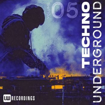 Various Artists - Techno Underground, Vol. 05