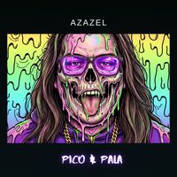 Azazel - Pico & Pala (Explicit)