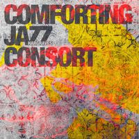 Hargraves - Comforting Jazz Consort