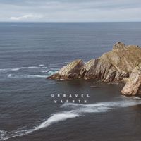 Warmth - Unravel