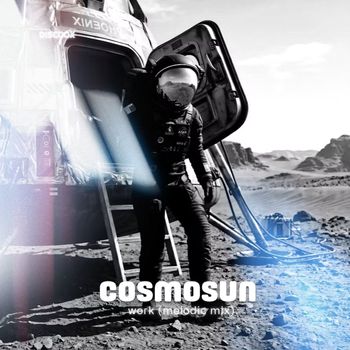 COSMOSUN - Work (Melodic Mix)