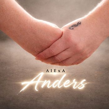 AlExA - Anders