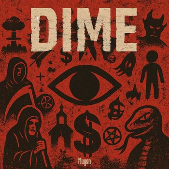 Mugen - Dime (Explicit)