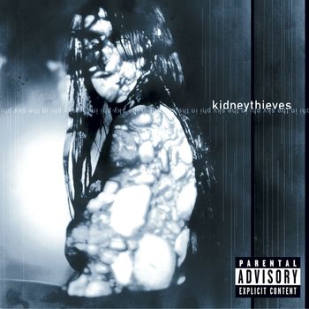 Kidneythieves - Phi in the sky (Explicit)