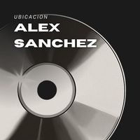 Alex Sanchez - Ubicacion