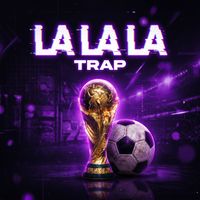 Firelight Records - La La La - Trap