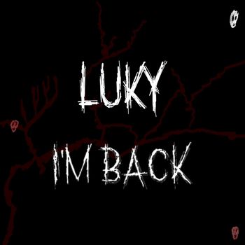 luky - I'M BACK (Explicit)