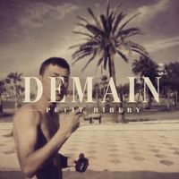Petit Ribery & ADRIASEKAS - DEMAIN