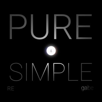 Gabe - Pure & Simple RE