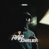 KENZO - Rap oder Juwelier (Explicit)